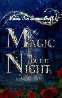 Magic of the night - Rummelhoff, Maria von