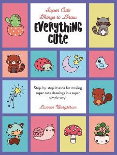 Everything Cute - Bergstrom, Lauren