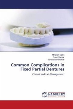 Common Complications in Fixed Partial Dentures - Matre, Minakshi;Mankar, Preeti;Shambharkar, Sonali