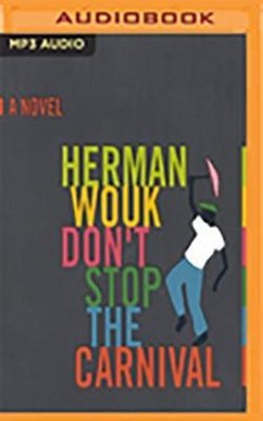 Don't Stop the Carnival - Wouk, Herman