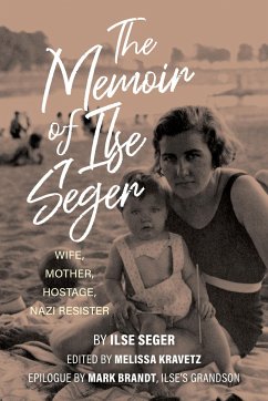 Cover The Memoir of Ilse Seger