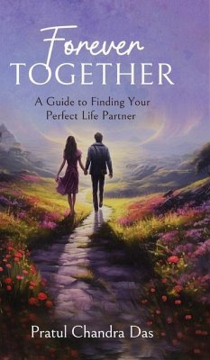 Forever Together - Das, Pratul Chandra