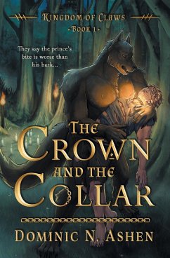 The Crown and the Collar - Ashen, Dominic N; Cooke, Tilda M