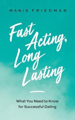 Fast Acting Long Lasting - Friedman, Manis