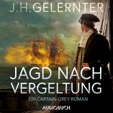 Jagd nach Vergeltung - Ein Captain-Grey-Roman (MP3-Download)