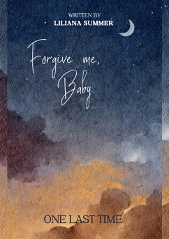 Forgive me, Baby (eBook, ePUB) - Summer, Liliana