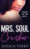 Mrs. Soul Crusher (eBook, ePUB)