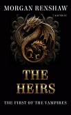 The Heirs (The First of the Vampires, #1) (eBook, ePUB)