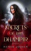 Secrets of the Dhampir (eBook, ePUB)