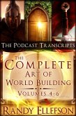 The Complete Art of World Building Podcast Transcripts (The Art of World Building, #12) (eBook, ePUB)