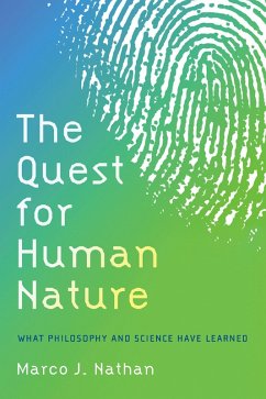 The Quest for Human Nature (eBook, ePUB) - Nathan, Marco J.