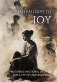 From Jealousy to Joy (eBook, ePUB)