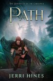 The Path (Chronicles of the Ordained, #5) (eBook, ePUB)