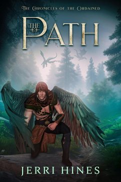 The Path (Chronicles of the Ordained, #5) (eBook, ePUB) - Hines, Jerri