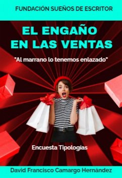 El engaño en las ventas (eBook, ePUB) - Hernández, David Francisco Camargo