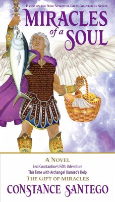Miracles of a Soul (The Nine Spiritual Gifts, #5) (eBook, ePUB) - Santego, Constance