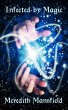 Infected by Magic (eBook, ePUB) - Bild 1