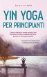 Yin Yoga pour débutants Des exercices... - Bild 1