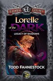 Lorelle of the Dark (Legacy of Shadows, #2) (eBook, ePUB)