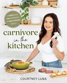 Carnivore in the Kitchen (eBook, ePUB)