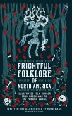 Frightful Folklore of North America (eBook, ePUB)