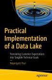 Practical Implementation of a Data Lake (eBook, PDF)