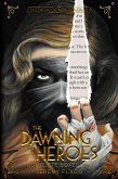 The Dawning of Heroes Boxed Set (eBook, ePUB)
