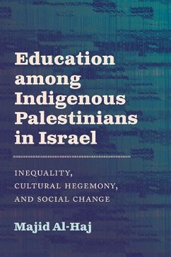 Cover Education among Indigenous Palestinians in Israel (eBook, ePUB)