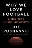 Why We Love Football (eBook, ePUB)