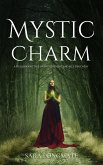 Mystic Charm (eBook, ePUB)