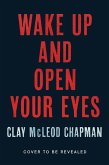 Wake Up and Open Your Eyes (eBook, ePUB)