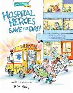 Cover Hospital Heroes Save the Day! (eBook, ePUB)