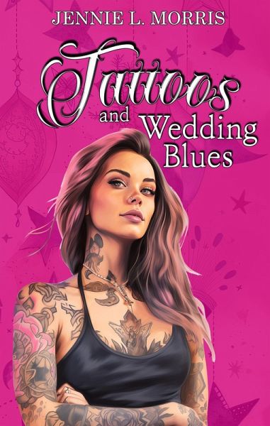 Tattoos and Wedding Blues (eBook, ePUB)