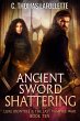 Ancient Sword Shattering (Luke Irontree... - Bild 1