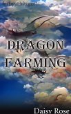Dragon Farming (Dealing with Dragons) (eBook, ePUB)