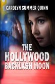 The Hollywood Backlash Moon (eBook, ePUB)