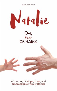 Cover Natalie: Only Faith Remains (eBook, ePUB)
