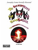 The Incredibles Scoobobell The Fireworks Disaster (The Incredibles Scoobobell Series, #84) (eBook, ePUB) The Incredibles Scoobobell The Fireworks Disaster (The Incredibles Scoobobell Series, #84) (eBook, ePUB)