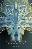 Neuroscience and Mindfulness (eBook, ePUB)