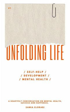 Unfolding Life (eBook, ePUB) - Elorabi, Samia