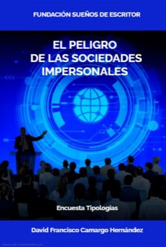 Sociedades Impersonales (eBook, ePUB) - Dafra; Hernández, David Francisco Camargo