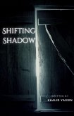 Shifting Shadow (eBook, ePUB)