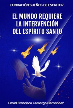 Cover El mundo requiere la intervención del Espíritu Santo (eBook, ePUB)
