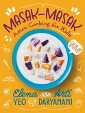 Masak-Masak: Asian Cooking for Kids (eBook, ePUB)