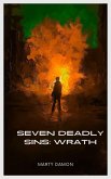 Seven Deadly Sins: Wrath (eBook, ePUB) Seven Deadly Sins: Wrath (eBook, ePUB)