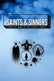 Saints and Sinners: The Untold Stories of Abuse in the catholic church (eBook, ePUB)