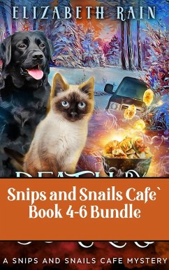 Snips and Snails Cafe Mystery 4-6 Book Bundle (Snips and Snails Cafe` Bundles, #2) (eBook, ePUB) - Rain, Elizabeth