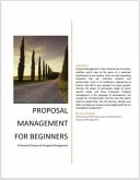 Proposal Management for Beginners (8.9, #8) (eBook, ePUB)