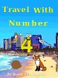 Travel with Number 4 (The Adventures of... - Bild 1