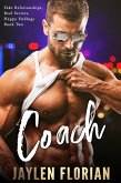 Coach (Fake Relationships, Real Secrets, Happy Endings) (eBook, ePUB)